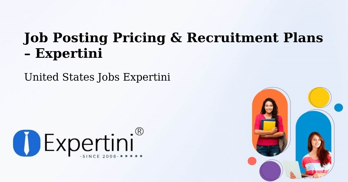 Job Posting Pricing & Recruitment Plans – Catonsville - Catonsville, United States Jobs Expertini